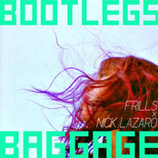 Bootlegs Baggage