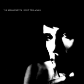 They're Blind by The Replacements