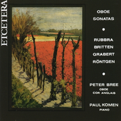 Oboe Sonatas, Rubbra, Britten, Grabert, R?ntg
