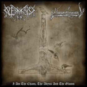 I Am The Chaos, The Abyss And The Gloom