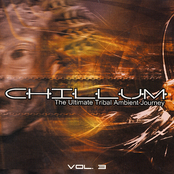 Chillum Vol. 3 - The Ultimate Tribal Ambient Journey