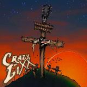 Crazy Lixx: Heroes are Forever CDS