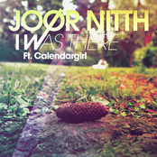 I Was There (Feat. Calendargirl)