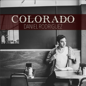 Daniel Rodriguez: Colorado