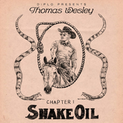 Diplo Presents Thomas Wesley Chapter 1: Snake Oil