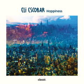 Eli Escobar: Happiness