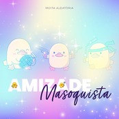 Amizade Masoquista