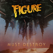 Must Destroy by Figure