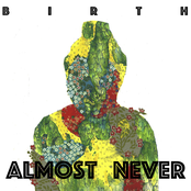 Almost Never