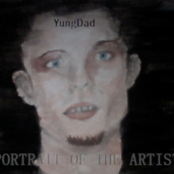 A Portrait of the Artist as a Yung Dad