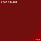 Four Sticks