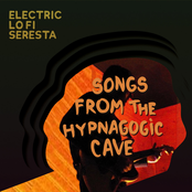 Songs From the Hypnagogic Cave
