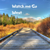 Watch Me Go West