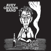 Avey Grouws Band: The Devil May Care