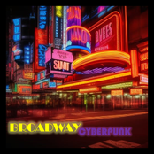 Broadway CyberPunk