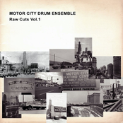 Motor City Drum Ensemble: Raw Cuts, Vol.1