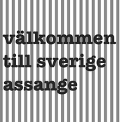 välkommen till sverige assange