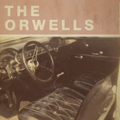 The Orwells: Who Needs You EP