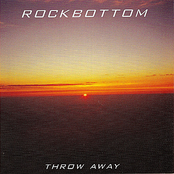 Throw Away by Rockbottom