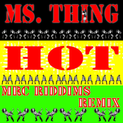 MRC Riddims featuring Ms. Thing