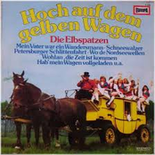 Hoch auf dem gelben Wagen