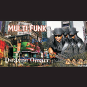 Multi Funk by Dwayne Omarr