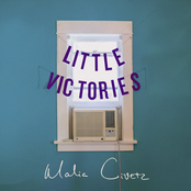Malia Civetz: Little Victories