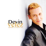 Should've Been Me by Devin Velez