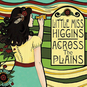 Little Miss Higgins: Across the Plains