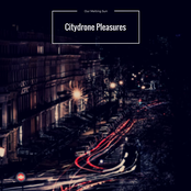 Citydrone Pleasures