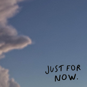 Just For Now - EP