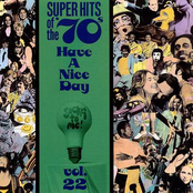 Super Hits Of The '70s: Have A Nice Day, Vol. 22