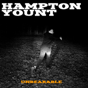 Hampton Yount: Unbearable