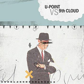 9th Cloud vs U-Point