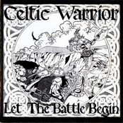 Hail The Warrior by Celtic Warrior