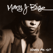 Mary J. Blige: What's The 411?