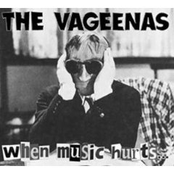 We Are The Vageenas by The Vageenas