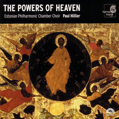 Estonian Philharmonic Chamber Choir: The Powers of Heaven