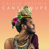 Calvin Arsenia: Cantaloupe