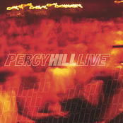 Percy Hill: Live