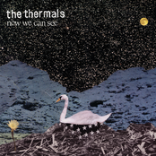 I Called Out Your Name by The Thermals