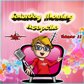 Saturday Morning Acapella, Vol. 11