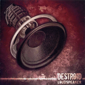 Destroid: Loudspeaker