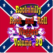 Rockabilly Rock and Roll Nuggets Volume 20 - The Rare, The Rarer and The Rarest Rockers