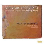 Vienna 1905-1910 - String Quartets