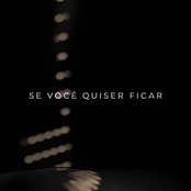 Se Você Quiser Ficar
