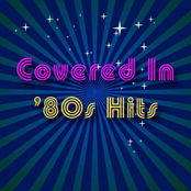Covered In '80s Hits