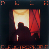 Claustrophobia by Deca