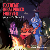 EXTREME MEATPUNKS FOREVER: BOUND BY ASH (Original Game Soundtrack)