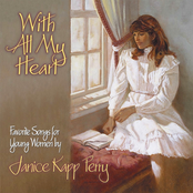 With All My Heart by Janice Kapp Perry